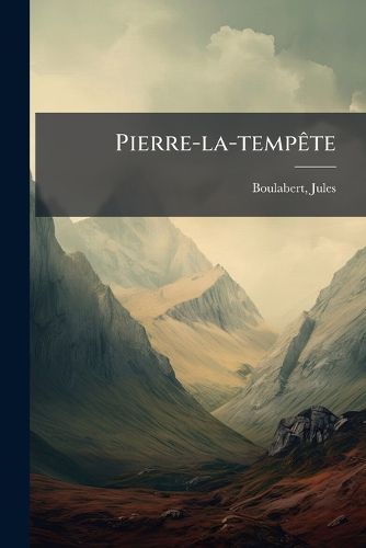 Cover image for Pierre-La-Temp Te