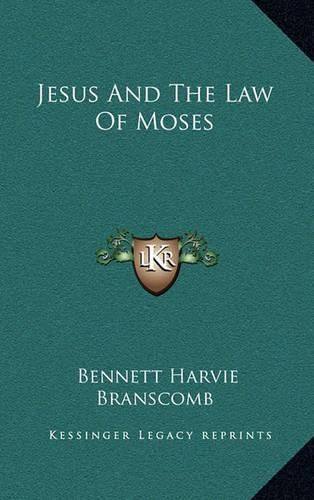 Jesus and the Law of Moses