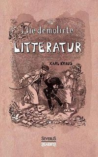 Cover image for Die demolirte Litteratur / Die demolierte Literatur