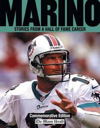 Cover image for Marino: Stories from a Hall of Fame Career