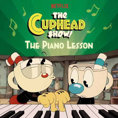 Cover image for The Piano Lesson (The Cuphead Show!)