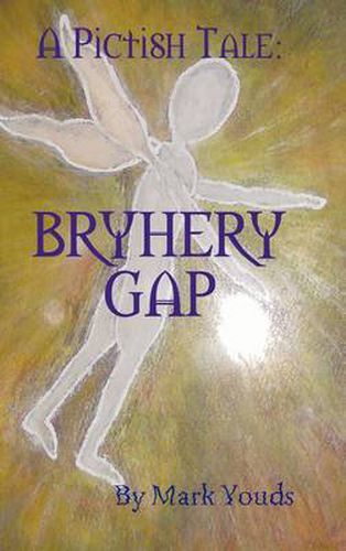 Cover image for A Pictish Tale: Bryhery Gap