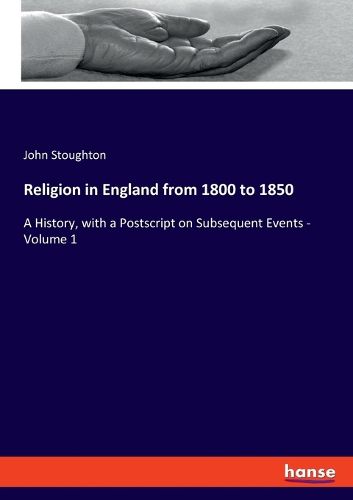 Cover image for Religion in England from 1800 to 1850