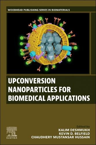 Upconversion Nanoparticles for Biomedical Applications