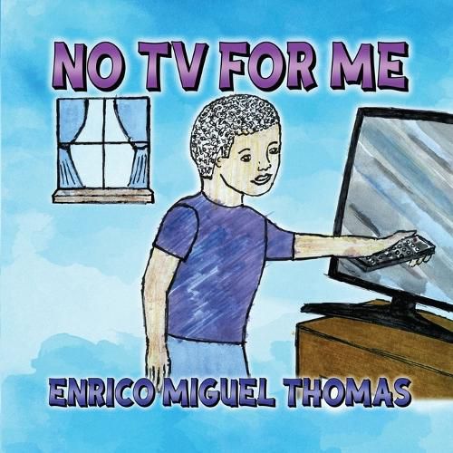 Cover image for No TV for Me