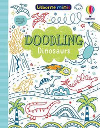 Cover image for Doodling Dinosaurs