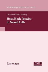 Cover image for Heat Shock Proteins in Neural Cells