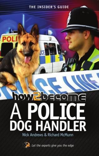 Cover image for How to Become A Police Dog Handler