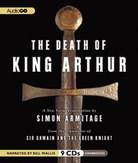 Cover image for The Death of King Arthur: A New Verse Translation