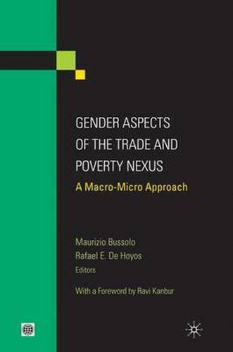 Cover image for Gender Aspects Of The Trade And Poverty Nexus: A Macro-Micro Approach