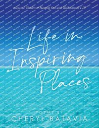 Cover image for Life in Inspiring Places