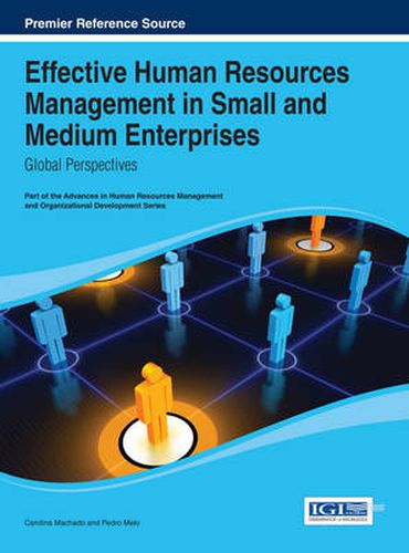 Cover image for Effective Human Resources Management in Small and Medium Enterprises: Global Perspectives