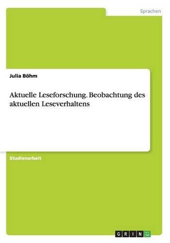 Cover image for Aktuelle Leseforschung. Beobachtung Des Aktuellen Leseverhaltens