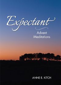 Cover image for Expectant: Advent Meditations