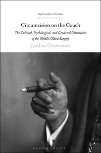 Cover image for Circumcision on the Couch: The Cultural, Psychological, and Gendered Dimensions of the World's Oldest Surgery