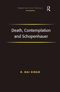 Cover image for Death, Contemplation and Schopenhauer