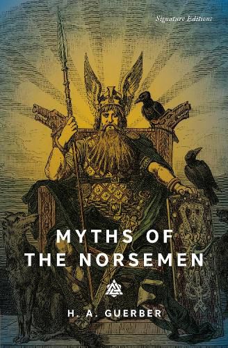 Cover image for Myths of the Norsemen (Signature Editions)