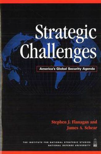 Cover image for Strategic Challenges: America's Global Security Agenda