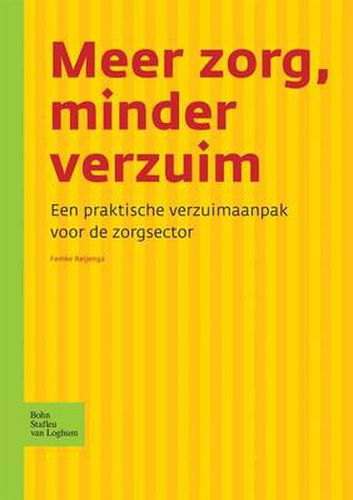 Cover image for Meer Zorg, Minder Verzuim: Een Praktische Verzuimaanpak Voor de Zorgsector