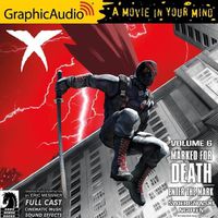 Cover image for X Volume 6: Marked for Death - Enter the Mark [Dramatized Adaptation]: Dark Horse Comics