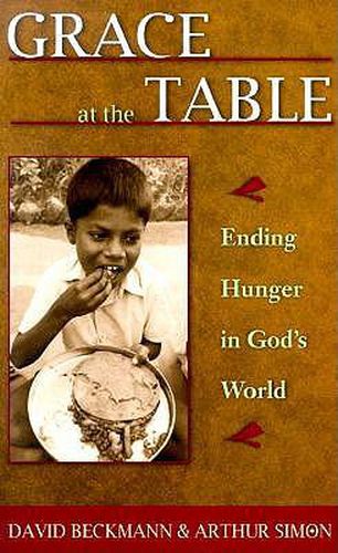 Cover image for Grace at the Table: Ending Hunger in God's World