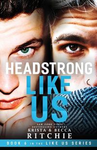 Cover image for Headstrong Like Us