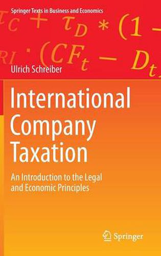 International Company Taxation: An Introduction to the Legal and Economic Principles