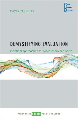 Cover image for Demystifying Evaluation: Practical Approaches for Researchers and Users