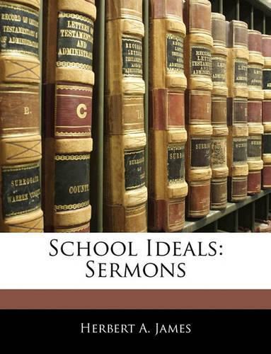 School Ideals: Sermons