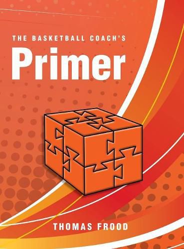 Cover image for The Basketball Coach's Primer