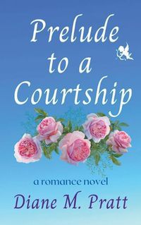 Cover image for Prelude to a Courtship