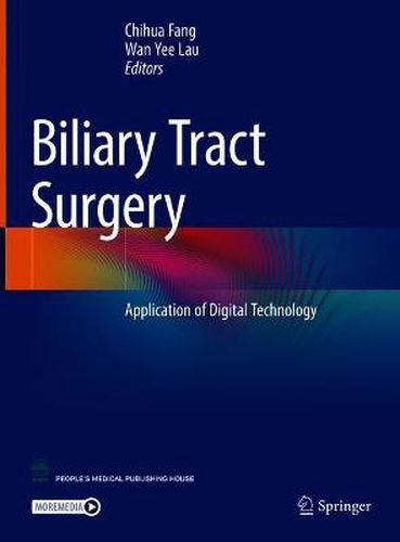 Cover image for Biliary Tract Surgery: Application of Digital Technology