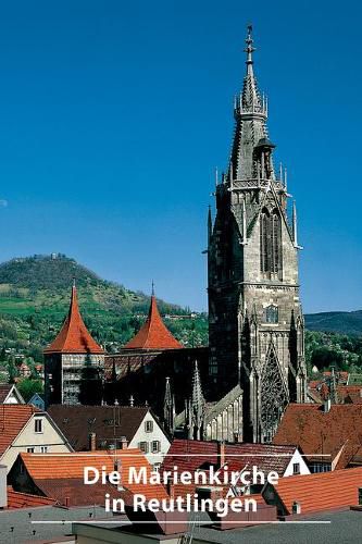 Cover image for Die Marienkirche in Reutlingen