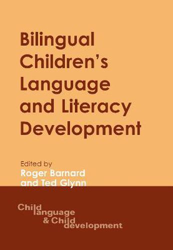 Cover image for Bilingual Children's Language and Literacy Development: New Zealand Case Studies