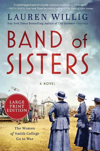 Band Of Sisters: A Novel [Large Print]