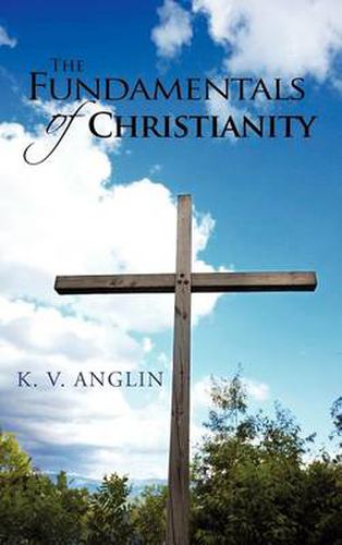 Cover image for THE Fundamentals of Christianity