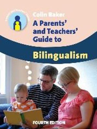 Cover image for A Parents' and Teachers' Guide to Bilingualism