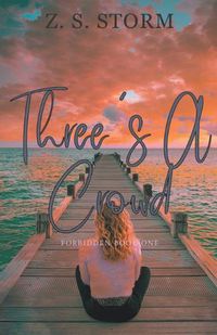 Cover image for Three's A Crowd