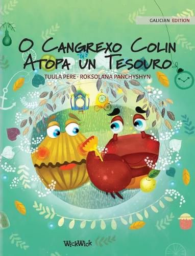 O Cangrexo Colin Atopa un Tesouro: Galician Edition of  Colin the Crab Finds a Treasure