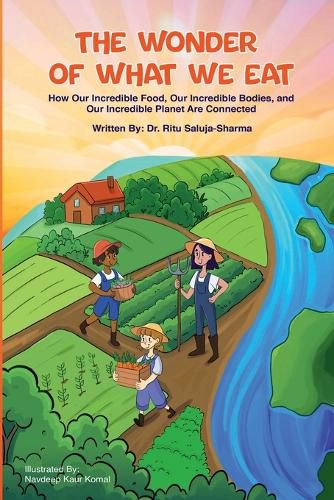 Cover image for The Wonder of What We Eat