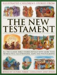 Cover image for Illustrated Children's Stories from the New Testament