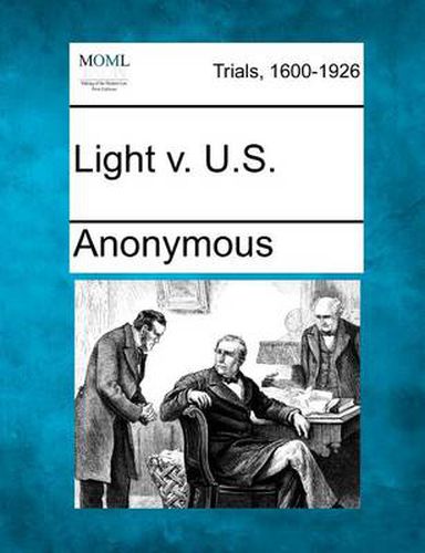 Cover image for Light V. U.S.
