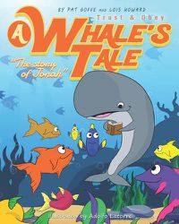 Cover image for A Whales Tale: The story of Jonah