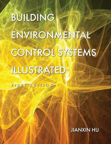 Cover image for Building Environmental Control Systems Illustrated