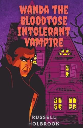 Cover image for Wanda the Bloodtose Intolerant Vampire