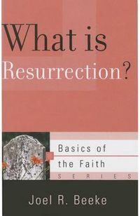 Cover image for What Is Resurrection?