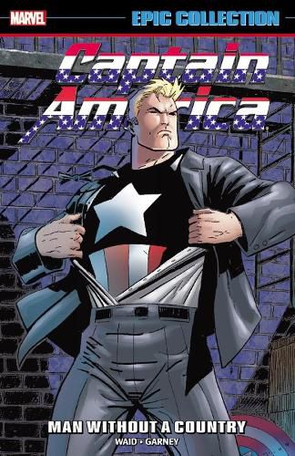Cover image for Captain America Epic Collection: Man Without A Country
