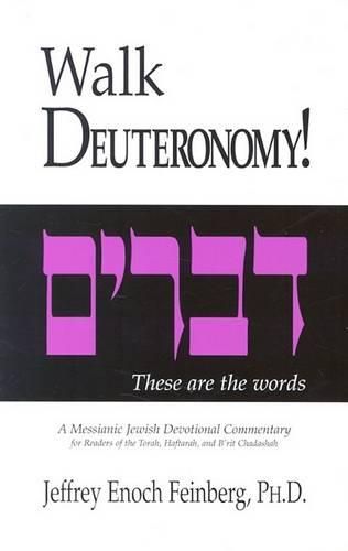 Cover image for Walk Deuteronomy: A Messianic Jewish Devotional Commentary