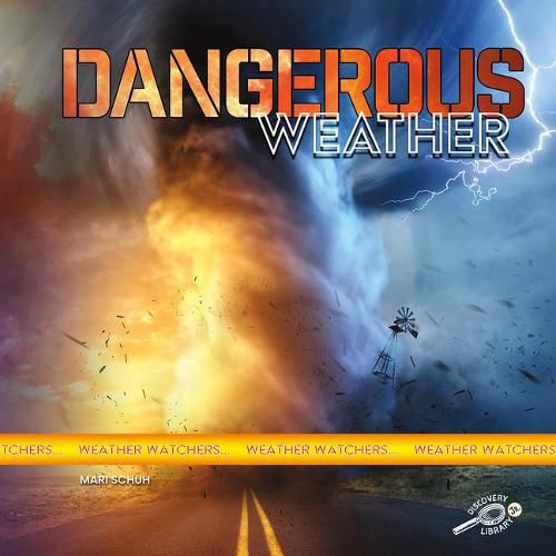 Cover image for Dangerous Weather