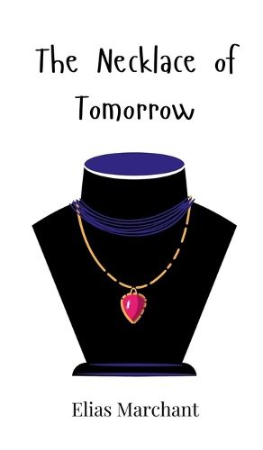 Cover image for The Necklace of Tomorrow